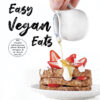 Easy vegan eats recipe e-cookbook by FoodieeGee cover featuring strawberries and cream vegan French toast with maple syrup